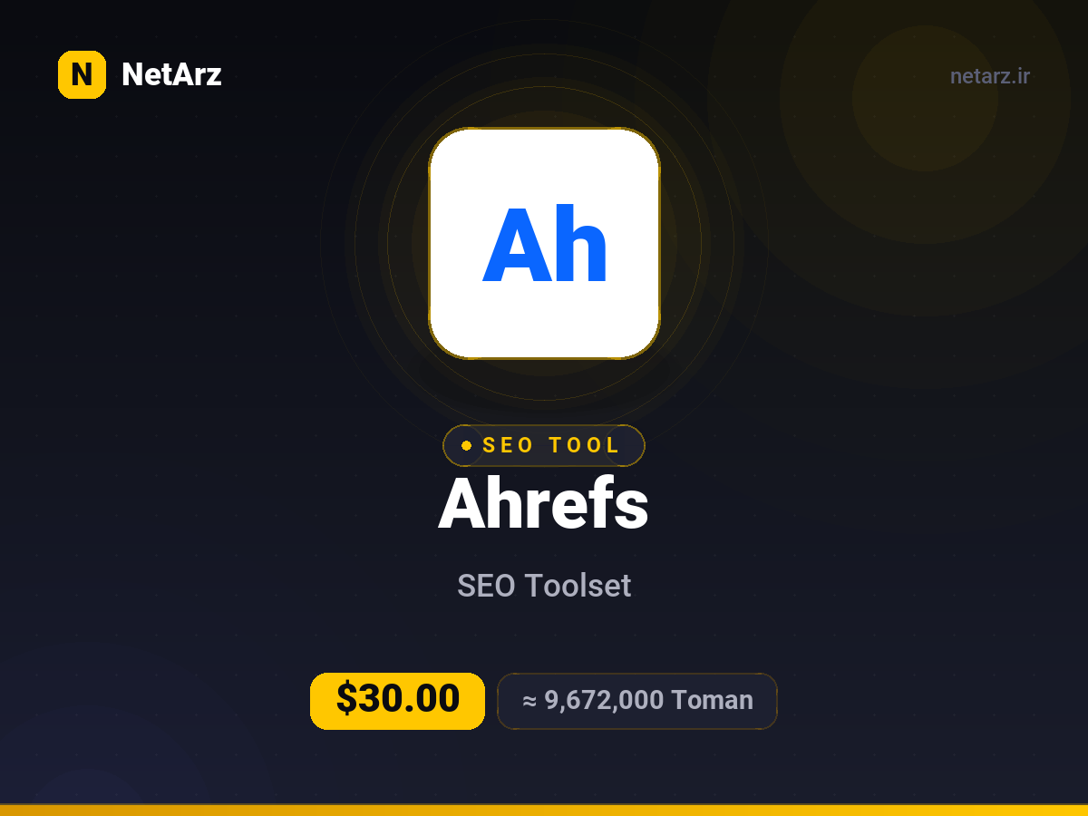 اکانت Ahrefs (ابزار سئو)